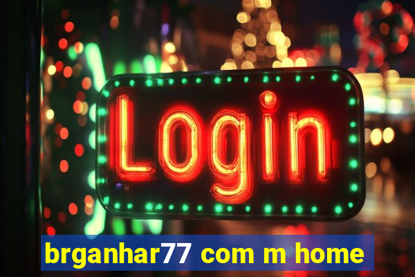 brganhar77 com m home